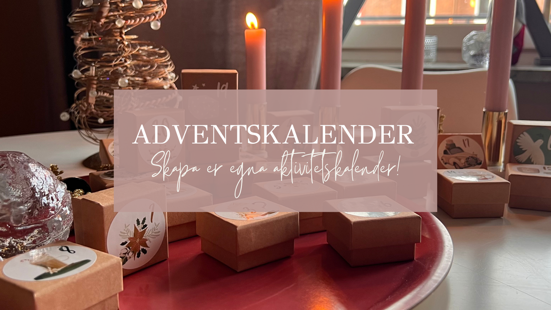 Skapa er egna adventskalender för 2025