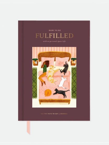 Hård anteckningsbok how to be fulfilled 